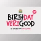 Download Birthday Verygood - All Caps Display Font