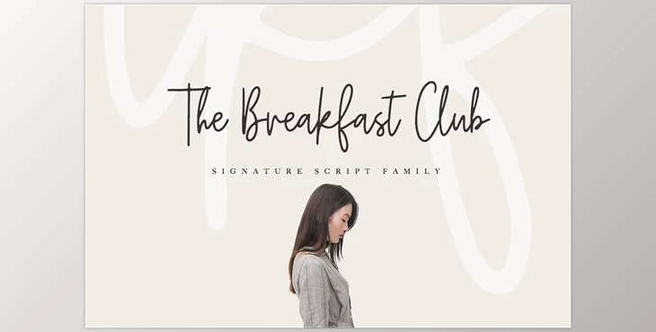 Download The Breakfast Club - Signature Script Font